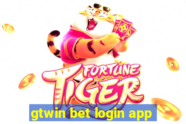 gtwin bet login app